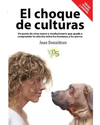 El choque de culturas. Edición revisada y ampliada