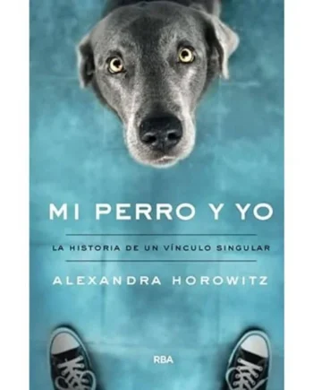 Mi perro y yo