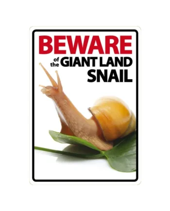 Señal A5 'Beware of the Giant Land Snail'
