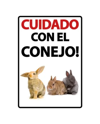 Señal A5 'Cuidado con el Conejo'