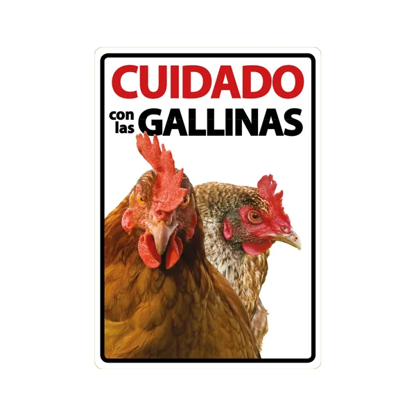 Señal A5 'Cuidado con las Gallinas'