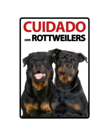 Señal A5 'Cuidado con Rottweilers'