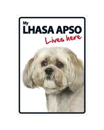 Señal A5 'Lhasa Apso - Lives Here'