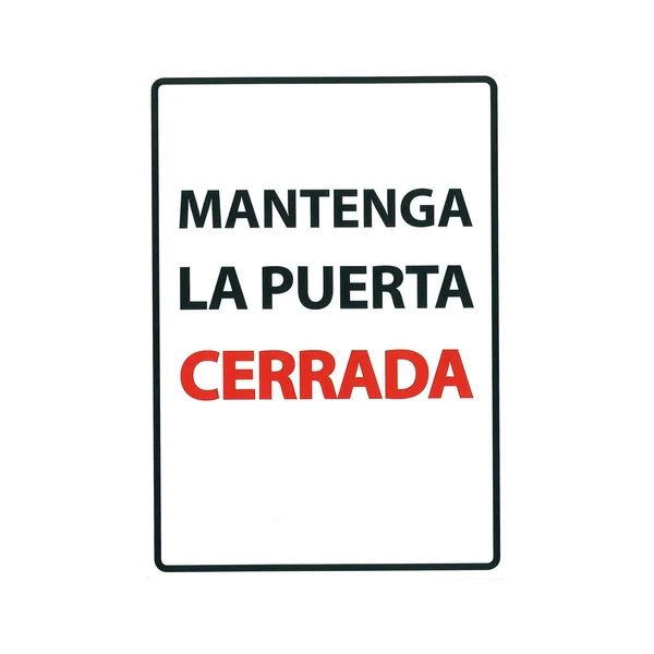 Señal A5 'Mantenga la Puerta Cerrada'