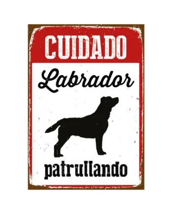 Señal A5 Metálica 'Cuidado Labrador Patrullando'
