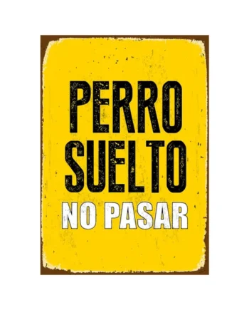 Señal A5 Metálica 'Perro Suelto No pasar'