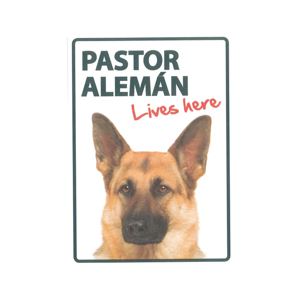 Señal A5 'Pastor Alemán - Lives Here'
