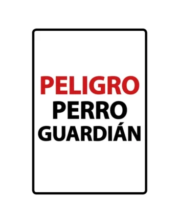 Señal A5 'Peligro Perro Guardián'