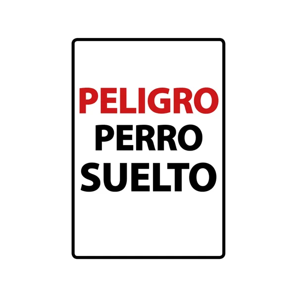 Señal A5 'Peligro Perro Suelto'