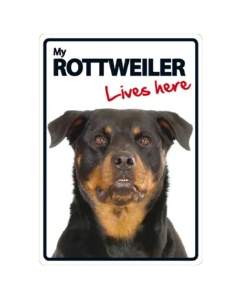 Señal A5 'Rottweiler - Lives Here'