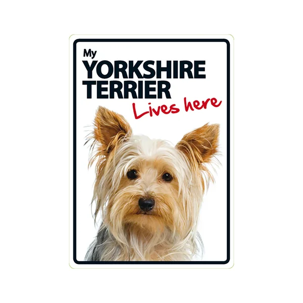 Señal A5 'Yorkshire Terrier - Lives Here'