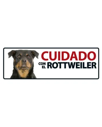 Señal Horizontal 'Cuidado con el Rottweiler'