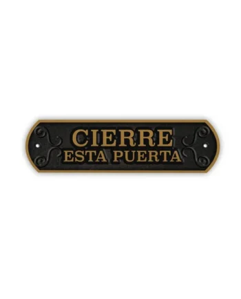 Señal Horizontal Hierro 'Cierre esta puerta'