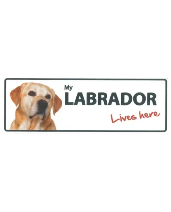 Señal Horizontal 'My Labrador - Lives Here'