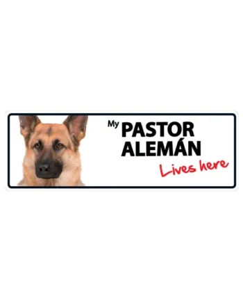 Señal Horizontal 'Pastor Alemán - Lives Here'