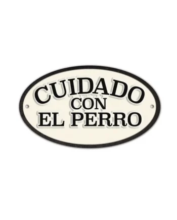 Señal Ovalada Hierro 'Cuidado con el Perro'