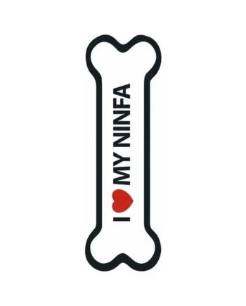 Señal-Hueso Magnético 'I Love my Ninfa'