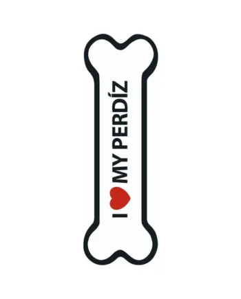 Señal-Hueso Magnético 'I Love my Perdíz'