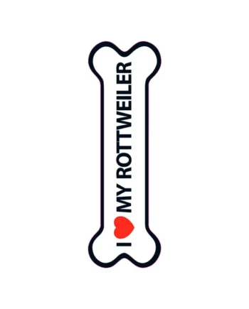 Señal-Hueso Magnético 'I Love my Rottweiler'